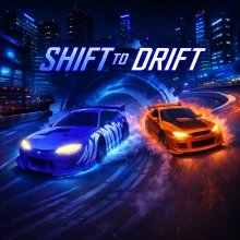 Shift to Drift